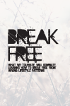 Break Free