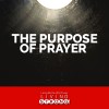 Purpose of Prayer