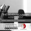 The Seven Mountain Assignment