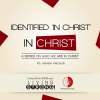 Identified 'In Christ' (Part 5 of 'In Christ' series)