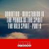 Anointing - Ministering In The Power Of The Spirit