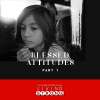 Blessed Attitudes - Part 1