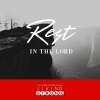Rest In The Lord